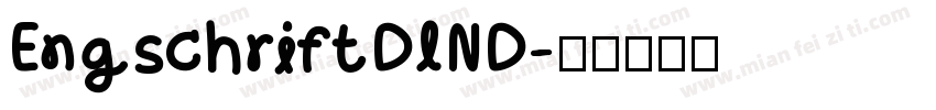 EngschriftDIND字体转换