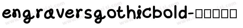engraversgothicbold字体转换