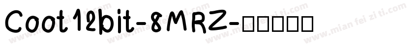 Coot12bit-8MRZ字体转换