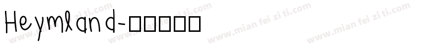 Heymland字体转换