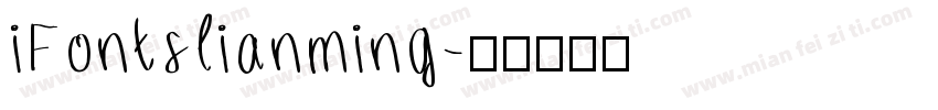 iFontslianming字体转换
