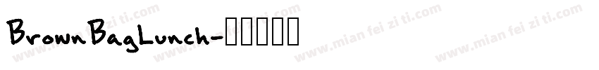 BrownBagLunch字体转换