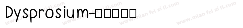 Dysprosium字体转换