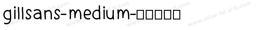 gillsans-medium字体转换