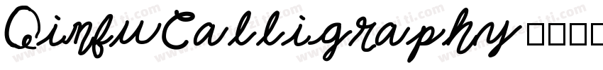 QinfuCalligraphy字体转换