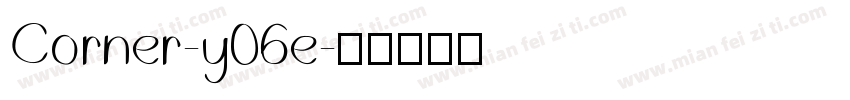 Corner-y06e字体转换