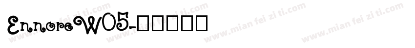 EnnoreW05字体转换