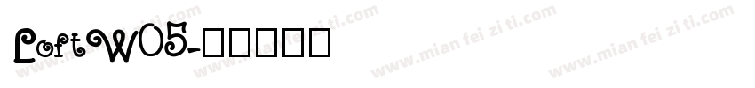 LoftW05字体转换