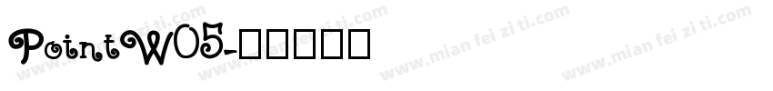 PointW05字体转换