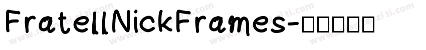 FratellNickFrames字体转换