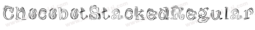 ChocobotStackedRegular-5lnG字体转换