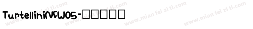 TurtelliniNFW05字体转换