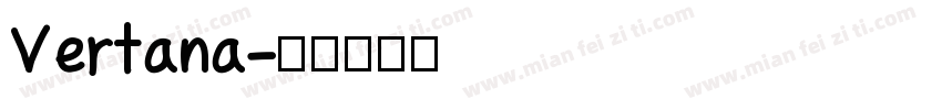 Vertana字体转换