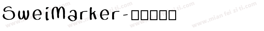 SweiMarker字体转换