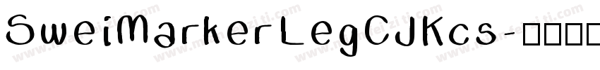 SweiMarkerLegCJKcs字体转换