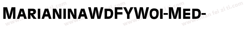 MarianinaWdFYW01-Med字体转换