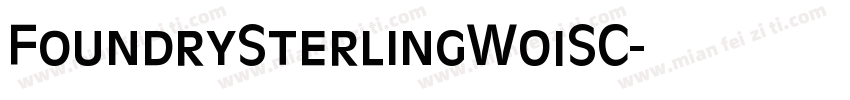 FoundrySterlingW01SC字体转换