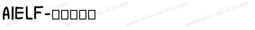 AIELF字体转换