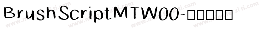 BrushScriptMTW00字体转换