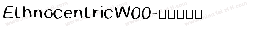 EthnocentricW00字体转换