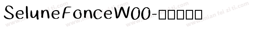 SeluneFonceW00字体转换