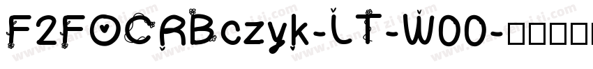 F2FOCRBczyk-LT-W00字体转换