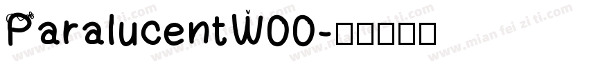 ParalucentW00字体转换