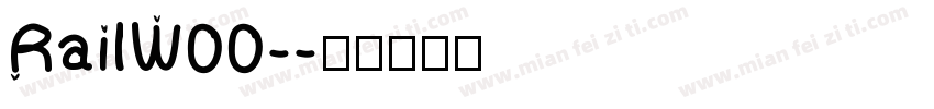 RailW00-字体转换