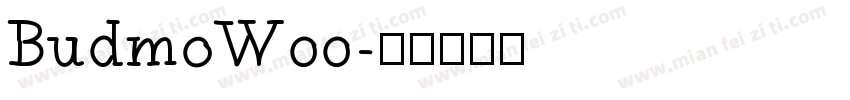 BudmoW00字体转换