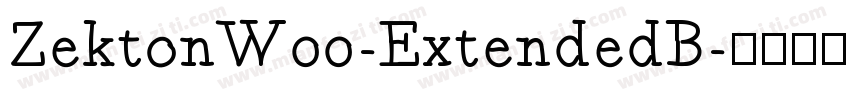 ZektonW00-ExtendedB字体转换