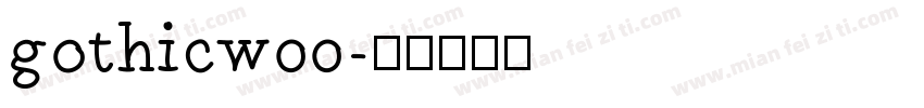 gothicw00字体转换