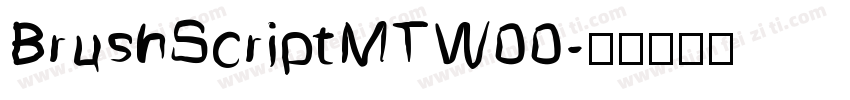 BrushScriptMTW00字体转换