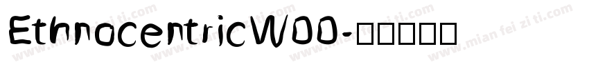 EthnocentricW00字体转换