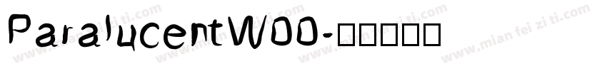 ParalucentW00字体转换