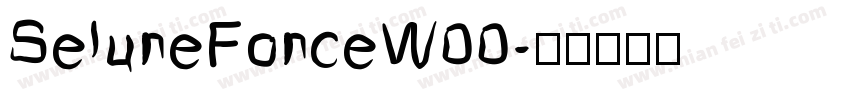SeluneFonceW00字体转换