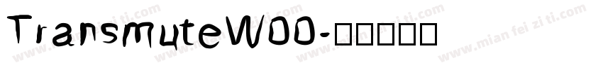 TransmuteW00字体转换