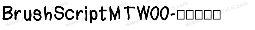 BrushScriptMTW00字体转换