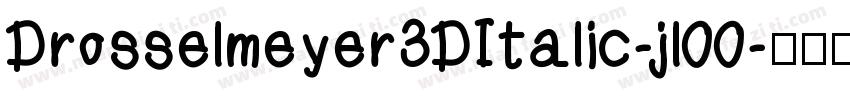 Drosselmeyer3DItalic-jl00字体转换