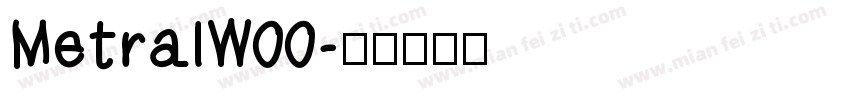 MetralW00字体转换