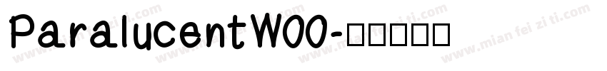 ParalucentW00字体转换