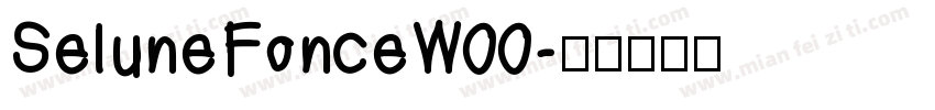 SeluneFonceW00字体转换