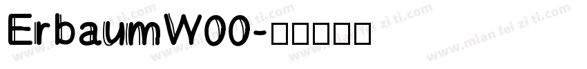 ErbaumW00字体转换