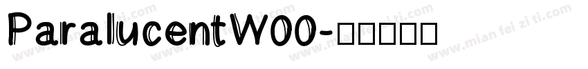 ParalucentW00字体转换