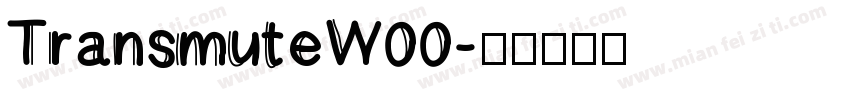 TransmuteW00字体转换