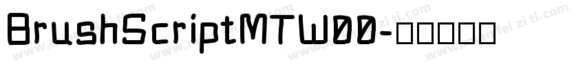 BrushScriptMTW00字体转换