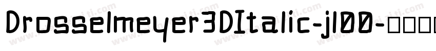 Drosselmeyer3DItalic-jl00字体转换