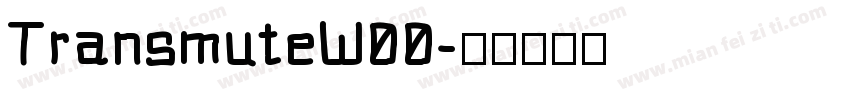 TransmuteW00字体转换