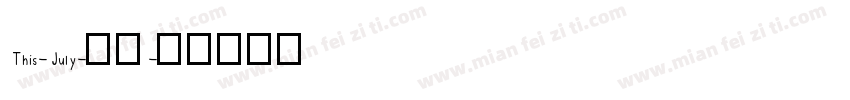 This-July-常规字体转换