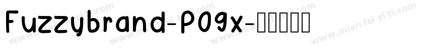 Fuzzybrand-P09x字体转换