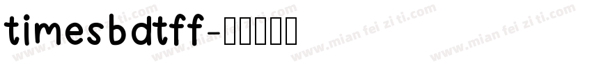 timesbdtff字体转换